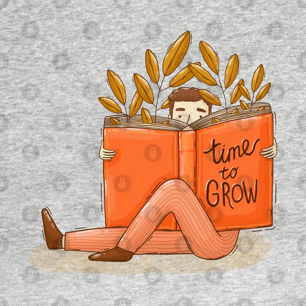 Time To Grow by Tania Tania